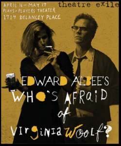 Who's Afraid of Virginia Woolf by Theatre Exile
