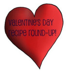 Bring in your Valentine’s Day Recipes!