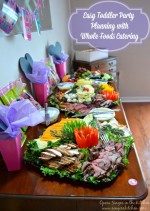 Easy Toddler Party Planning with Whole Foods Catering
